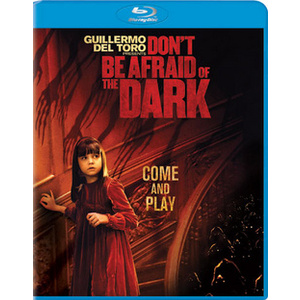 Dont Be Afraid of the Dark