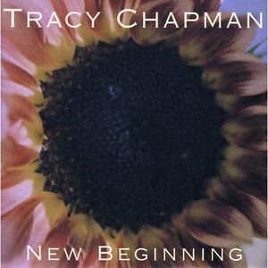 New Beginning - Tracy Chapman