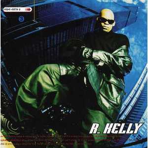 R. Kelly - R. Kelly