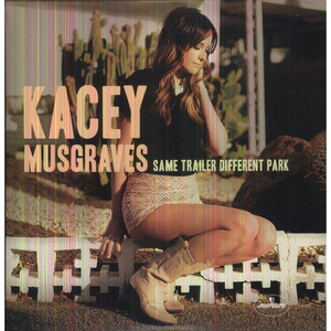 Same Trailer Different Park - Kacey Musgraves