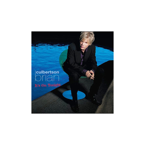 It's On Tonight  - Brian Culbertson