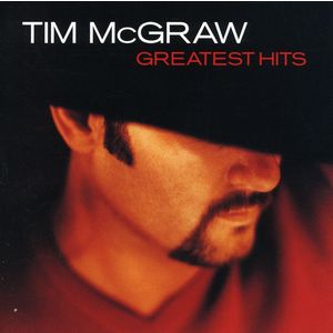 Greatest Hits - Tim McGraw