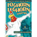 Looney Tunes Super Stars-Foghorn Leghorn & Friends