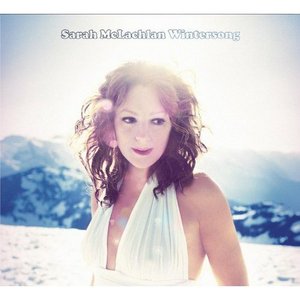 Wintersong - Sarah McLachlan